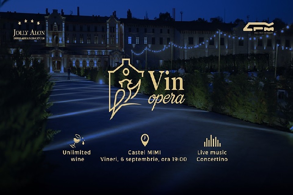 VinOPERA в Castelul Mimi – музыкального мероприятия с неограниченным предложением вина
